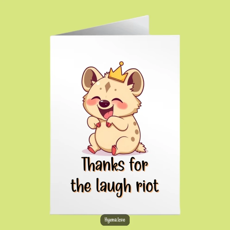 Free Printable Thank You Card: Hyena Crown Gratitude, Downloadable Laughs for Thanks